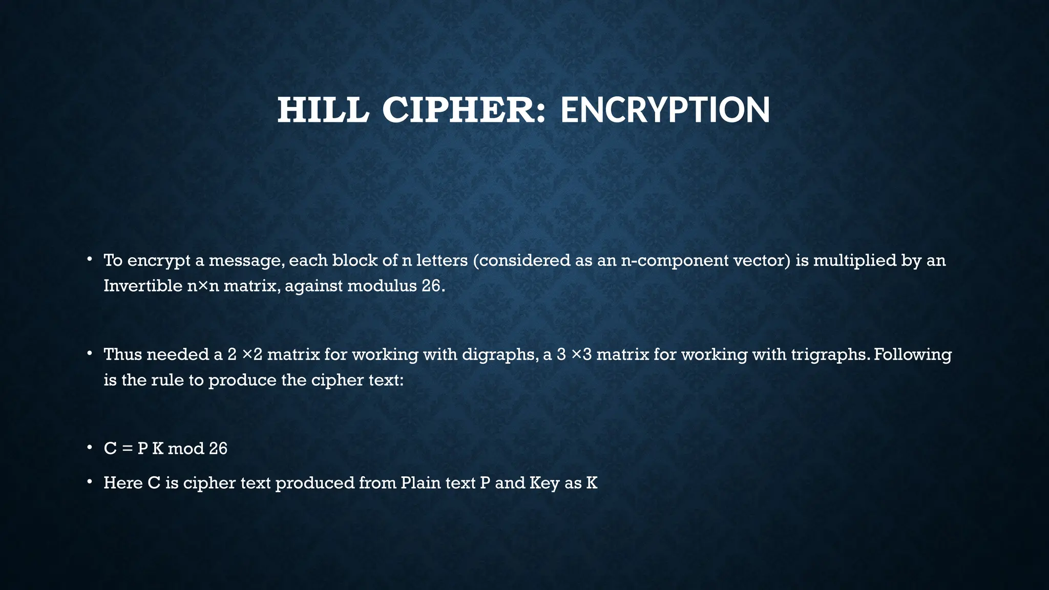 Cryptography_Hill Cipher for graduate student.pptx | Information and ...