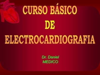 Dr. Daniel
MEDICO
 