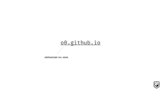 o0.github.io
латинская «о», ноль
 