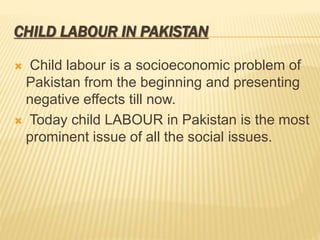 Child labour in pakistan | PPTX