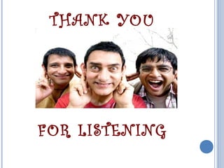 THANK YOU




FOR LISTENING
 