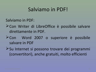 Compatibilità vs Funzionalità
Un formato può essere più o meno compatibile e
includere più o meno funzionalità, ma queste due
caratteristiche sono opposte, quindi non esiste un
formato che fornisce contemporaneamente la
massima compatibilità e la massima funzionalità.
compatibilità funzionalità
12A cura di Jacques Bottel
 