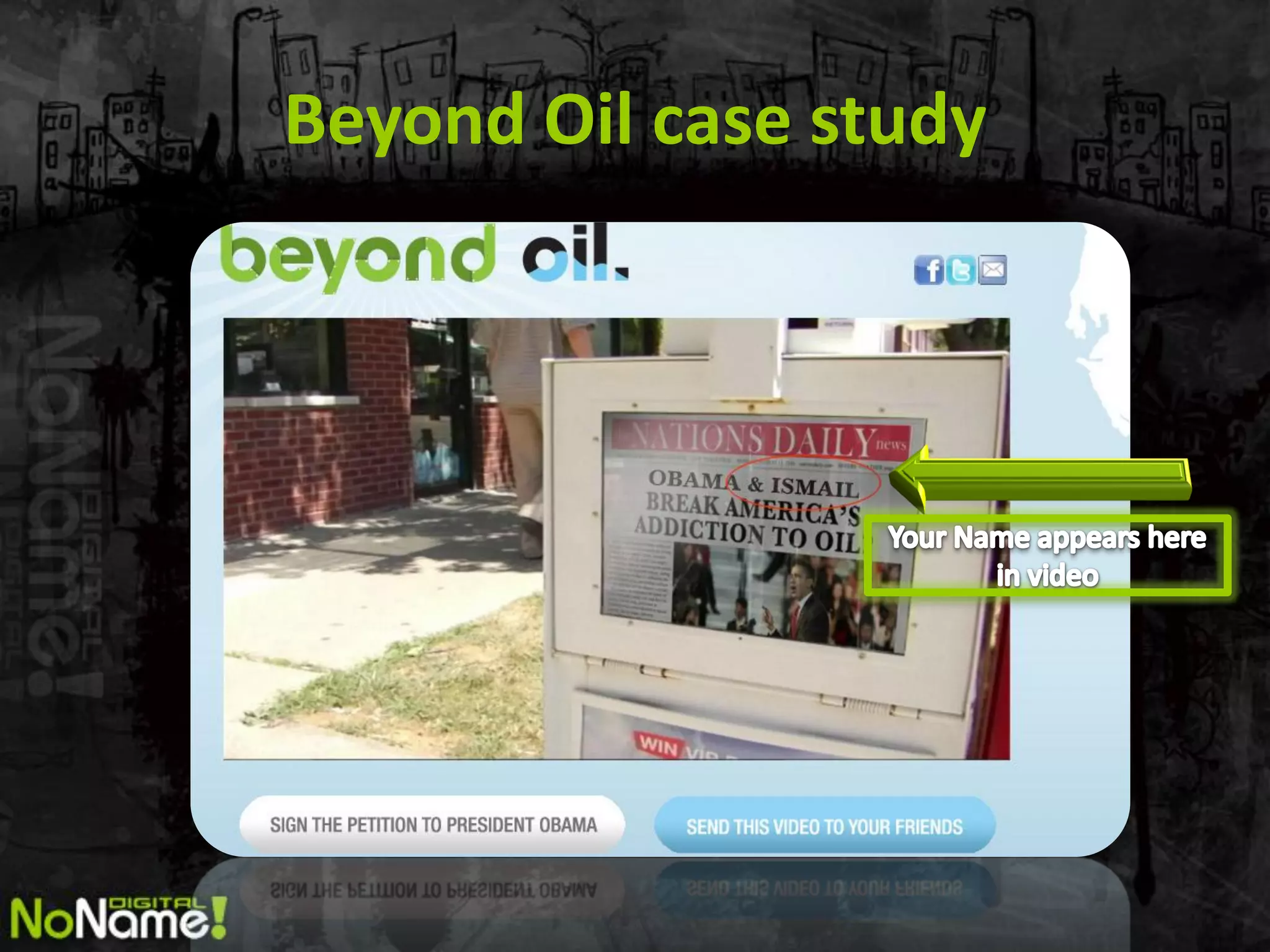 Beyond Oil case study
 