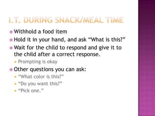 Incidental Teaching and Appropriate Play | PPTX