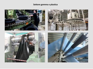 Settore gomma e plastica
 