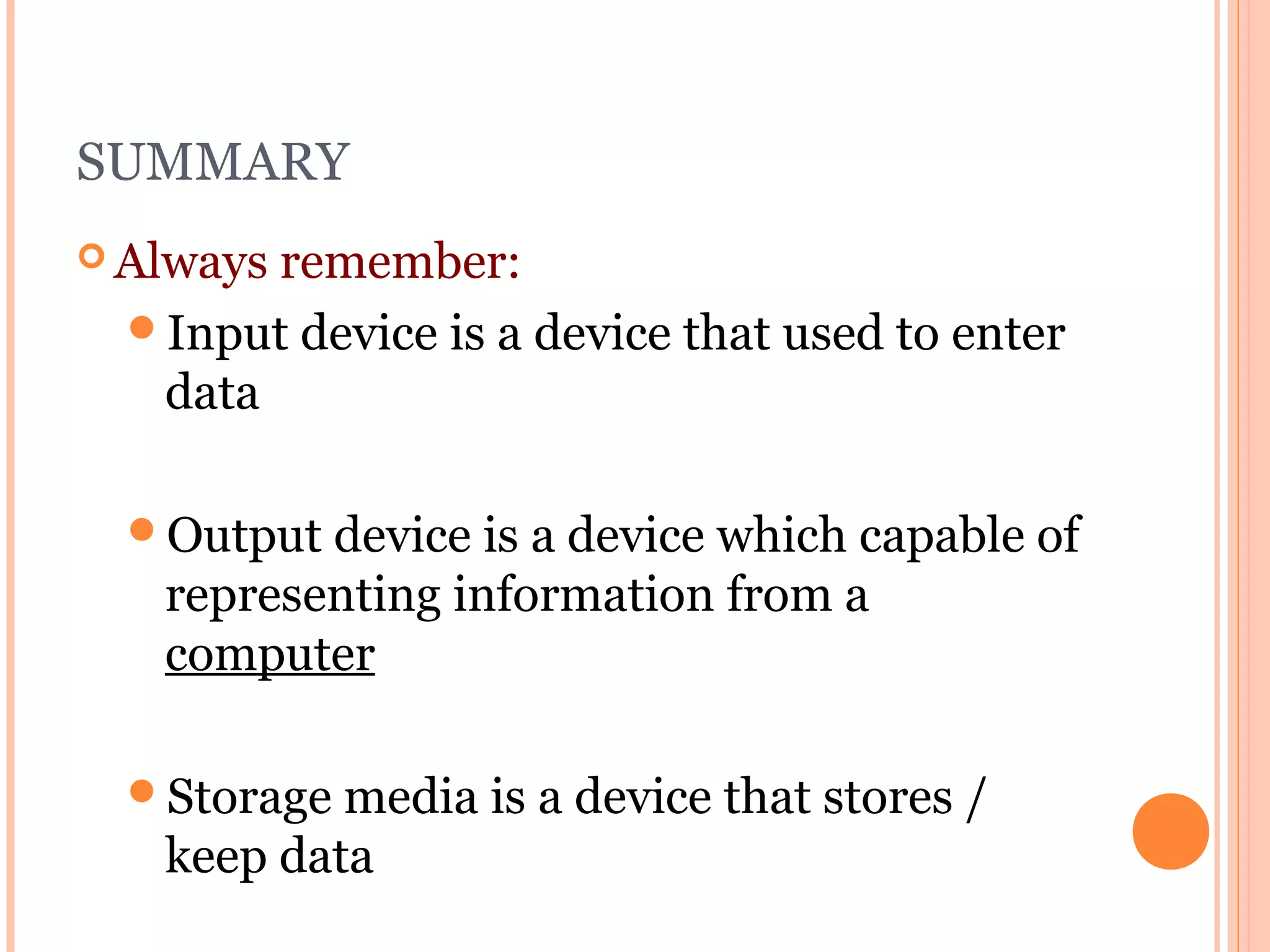 3 input, output and storage technologies | PPT