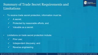 Factors for Measuring Whether a Trade Secret Exists
• The extent to which the information is known outside of a business;
...