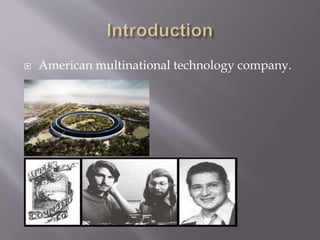  American multinational technology company.
 