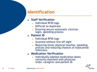 Hospitals solution by ZetesVoice nursingAssettrackingPatient TrackingGoodstransferbetweenHosptals building06/12/201022
