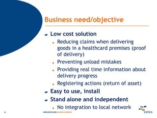 RFID wristbandsScanned without line off sight, thereis no need to manipulate the patient to read the informationPlacing the tag on the foot wouldallow a betterreadingRequiring fewer physical touches, speeding process and reducing chances of nosocomial infections06/12/201040