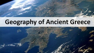 Geography of Ancient Greece
 
