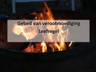Gebed van verootmoediging Leefregel 