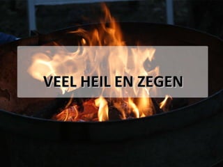 VEEL HEIL EN ZEGEN 