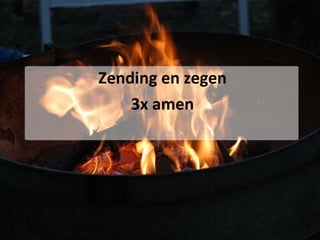 Zending en zegen 3x amen 