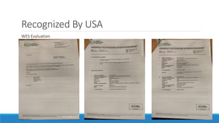 Recognized By USA
WES Evaluation
 