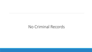 No Criminal Records
 