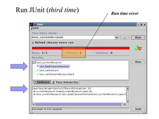 Run JUnit ( third time ) Run time error 