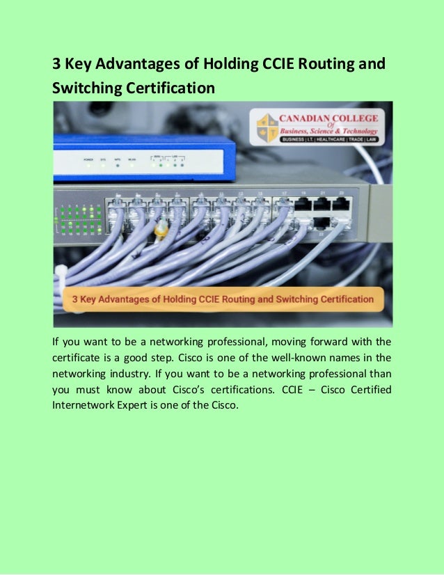 3 Key Advantages of Holding CCIE Routing and Switching Certification