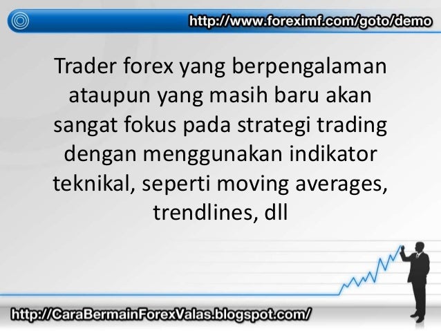 Teknik rahasia trading forex