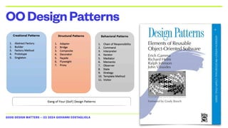 GOOD DESIGN MATTERS — (C) 2024 GIOVANNI COSTAGLIOLA
OODesignPatterns
 