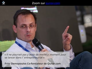 FrenchWeb.fr
Zoom sur qunar.com
« Il ne pourrait pas y avoir de meilleur moment pour
se lancer dans l entrepreneuriat »
Fr...