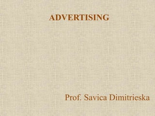 Prof. Savica Dimitrieska
ADVERTISING
 