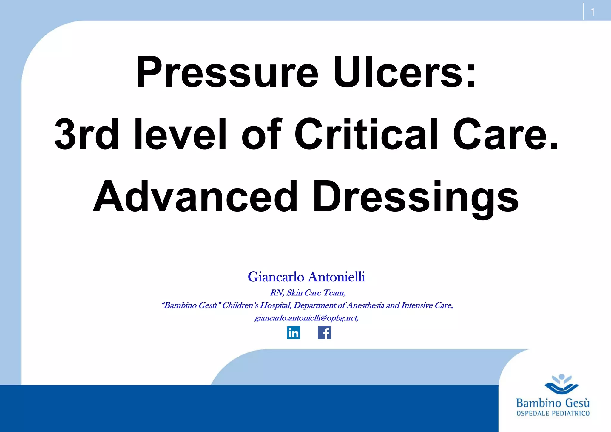 Pressure Ulcers: 3rd level of Critical Care | PDF