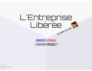 L'entreprise libérée