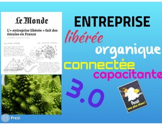 L'entreprise libérée
