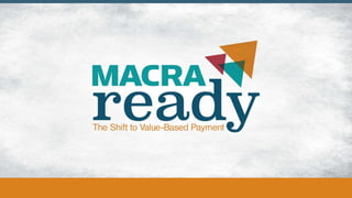 MACRA Ready - Martin