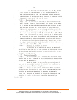 Digitalizado por SOVINCIV con fines didácticos y divulgativos – Sin fines comerciales. Caracas, Octubre de 2004.
Requiere ser actualizado por las autoridades competentes (Especialmente: especificaciones de acero y concreto, climatología, etc).
 