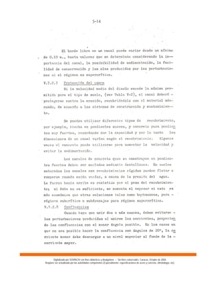 Digitalizado por SOVINCIV con fines didácticos y divulgativos – Sin fines comerciales. Caracas, Octubre de 2004.
Requiere ser actualizado por las autoridades competentes (Especialmente: especificaciones de acero y concreto, climatología, etc).
 