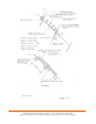 Digitalizado por SOVINCIV con fines didácticos y divulgativos – Sin fines comerciales. Caracas, Octubre de 2004.
Requiere ser actualizado por las autoridades competentes (Especialmente: especificaciones de acero y concreto, climatología, etc).
 