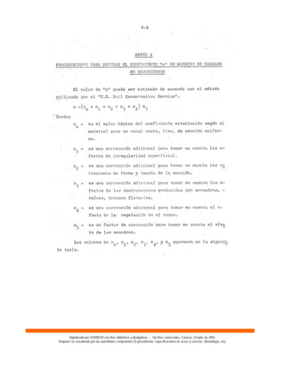 Digitalizado por SOVINCIV con fines didácticos y divulgativos – Sin fines comerciales. Caracas, Octubre de 2004.
Requiere ser actualizado por las autoridades competentes (Especialmente: especificaciones de acero y concreto, climatología, etc).
 