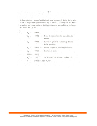 Digitalizado por SOVINCIV con fines didácticos y divulgativos – Sin fines comerciales. Caracas, Octubre de 2004.
Requiere ser actualizado por las autoridades competentes (Especialmente: especificaciones de acero y concreto, climatología, etc).
 
