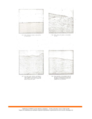Digitalizado por SOVINCIV con fines didácticos y divulgativos – Sin fines comerciales. Caracas, Octubre de 2004.
Requiere ser actualizado por las autoridades competentes (Especialmente: especificaciones de acero y concreto, climatología, etc).
 