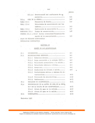 Digitalizado por SOVINCIV con fines didácticos y divulgativos – Sin fines comerciales. Caracas, Octubre de 2004.
Requiere ser actualizado por las autoridades competentes (Especialmente: especificaciones de acero y concreto, climatología, etc).
 
