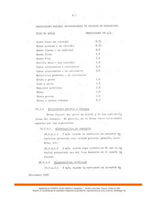 Digitalizado por SOVINCIV con fines didácticos y divulgativos – Sin fines comerciales. Caracas, Octubre de 2004.
Requiere ser actualizado por las autoridades competentes (Especialmente: especificaciones de acero y concreto, climatología, etc).
 