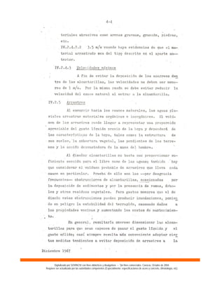 Digitalizado por SOVINCIV con fines didácticos y divulgativos – Sin fines comerciales. Caracas, Octubre de 2004.
Requiere ser actualizado por las autoridades competentes (Especialmente: especificaciones de acero y concreto, climatología, etc).
 