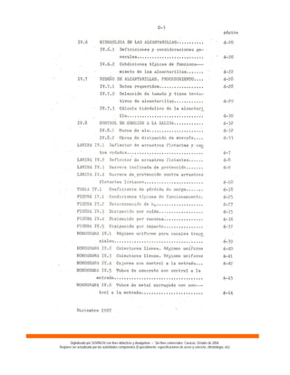 Digitalizado por SOVINCIV con fines didácticos y divulgativos – Sin fines comerciales. Caracas, Octubre de 2004.
Requiere ser actualizado por las autoridades competentes (Especialmente: especificaciones de acero y concreto, climatología, etc).
 