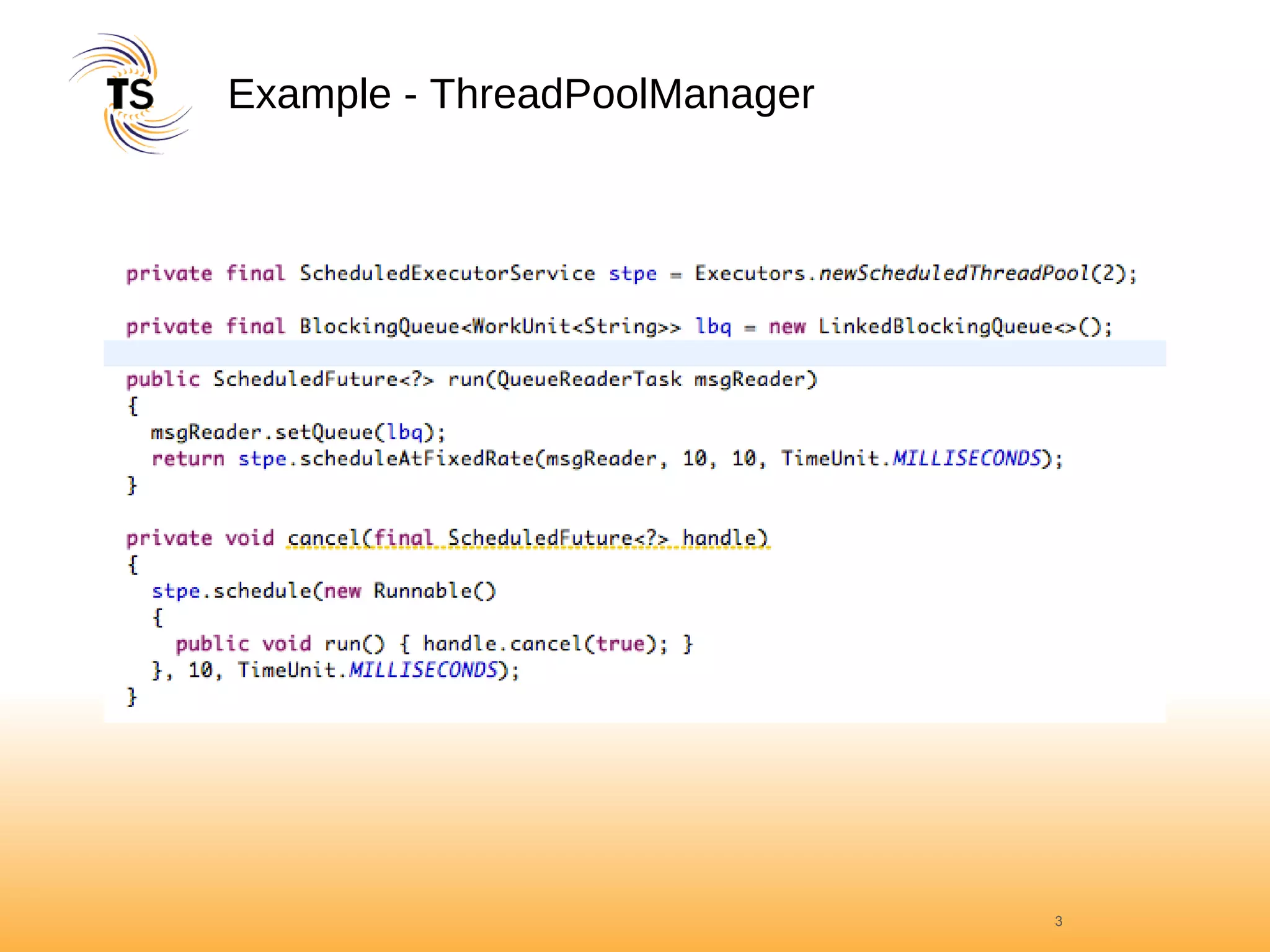 Example - ThreadPoolManager 