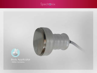Body Applicator
-36Khz Cavitation
 