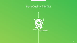 18
Data Quality & MDM
 