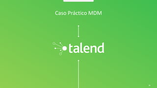 24
Caso Práctico MDM
 