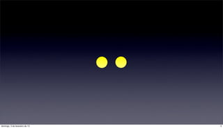 domingo, 3 de fevereiro de 13   5
 