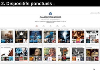 38
2. Dispositifs ponctuels :
 