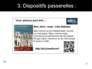 43
3. Dispositifs passerelles :
 