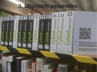 51
3. Dispositifs passerelles :
 
