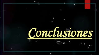 Conclusiones
 