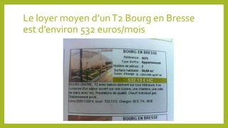 Le loyer moyen d’un T2 Bourg en Bresse 
est d’environ 532 euros/mois 
 
